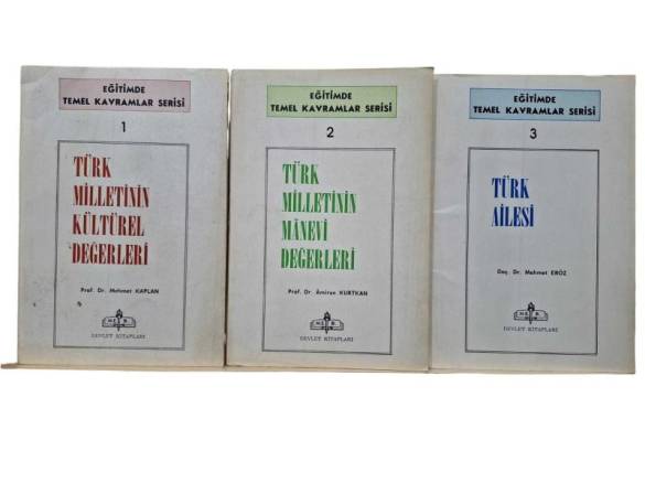 EĞİTİMDE TEMEL KAVRAMLAR SERİSİ 3 KİTAP TAKIM TÜRK MİLLETİNİN KÜLTÜREL DEĞERLERİ+TÜRK MİLLETİNİN MANEVİ DEĞERLERİ+TÜRK AİLESİ - 0
