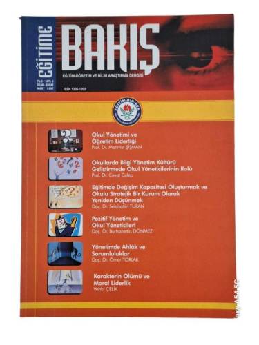 EĞİTİME BAKIŞ EĞİTİM-ÖĞRETİM VE BİLİM ARAŞTIRMA DERGİSİ YIL:3 SAYI:8 OCAK ŞUBAT MART 2007 - 0