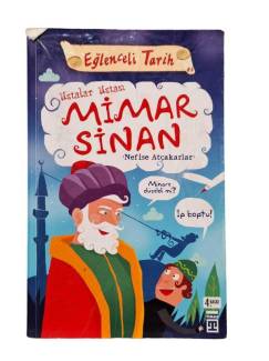 EĞLENCELİ TARİH / USTALAR USTASI MİMAR SİNAN