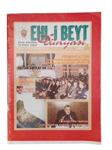 EHL-İ BEYT DÜNYASI AYLIK KÜLTÜREL VE SİYASİ DERGİ SAYI: 1 - EYLÜL 1998 - 0