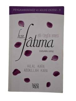 EHL-İ BEYT'İN ANNESİ HZ. FATMA