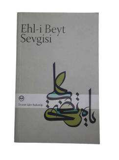 EHL-İ BEYT SEVGİSİ