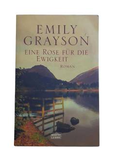 EİNE ROSE FÜR DİE EWİGKEİT