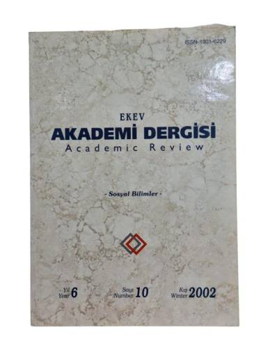 EKEV AKADEMİ DERGİSİ - SOSYAL BİLİMLER - YIL: 6 , SAYI :10 - 0