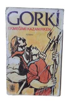 EKMEĞİMİ KAZANIRKEN