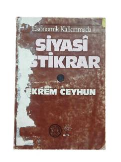 EKONOMİK KALKINMADA SİYASİ İKTİDAR