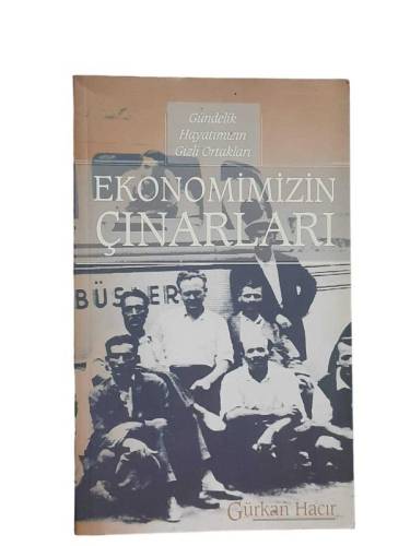 EKONOMİMİZİN ÇINARLARI - 0