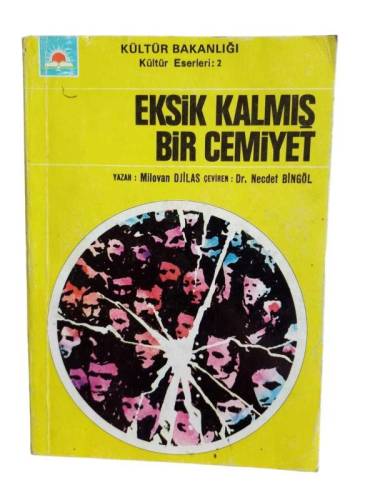 EKSİK KALMIŞ BİR CEMİYET - 0