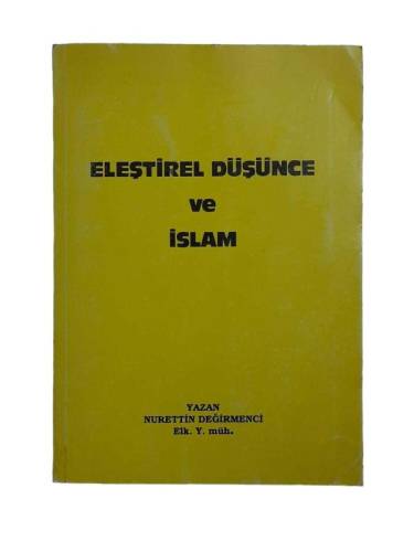 ELEŞTİREL DÜŞÜNCE VE İSLAM - 0