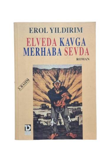 ELVEDA KAVGA MERHABA SEVDA - 0