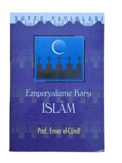 EMPERYALİZME KARŞI İSLAM
