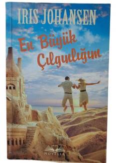 EN BÜYÜK ÇILGINLIĞIM