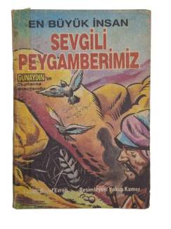 EN BÜYÜK İNSAN SEVGİLİ PEYGAMBERİM 2. CİLT