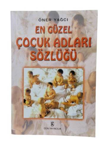 EN GÜZEL ÇOCUK ADLARI SÖZLÜĞÜ - 0