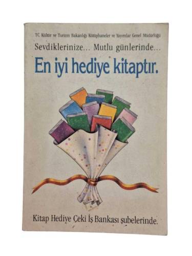 EN İYİ HEDİYE KİTAPTIR (KÜLTÜR VE TURİZM BAKANLIĞI KAMPANYA TANITIM KATOLOĞU) - 0