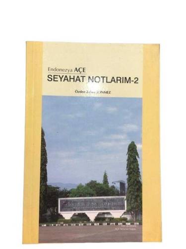 ENDONEZYA AÇE SEYAHAT NOTLARIM-2 - 0
