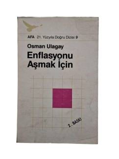ENFLASYONU AŞMAK İÇİN