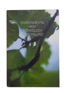 ENVIRONMENTAL HIGH - TECHNOLOGY FROM FINLAND