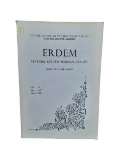 ERDEM ATATÜRK KÜLTÜR MERKEZİ DERGİSİ CİLT:4 SAYI:11 MAYIS 1988