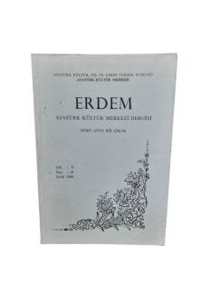 ERDEM ATATÜRK KÜLTÜR MERKEZİ DERGİSİ CİLT:6 SAYI:18 EYLÜL 1990