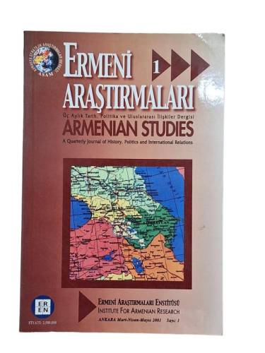 ERMENİ ARAŞTIRMALARI 1 SAYI:1 MART NİSAN MAYIS 2001 - 0