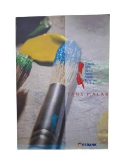 ESBANK XIV. (14. ) YUNUS EMRE RESİM YARIŞMASI SERGİ KATALOĞU 1998 / YANSIMALAR