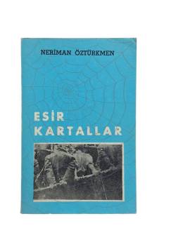 ESİR KARTALLAR