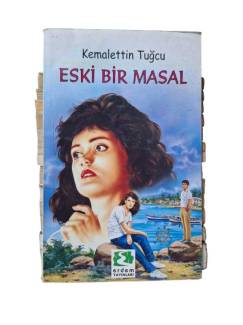 ESKİ BİR MASAL