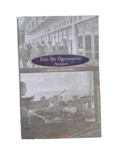 ESKİ BİR ÖĞRETMENİN ANILARI - 0