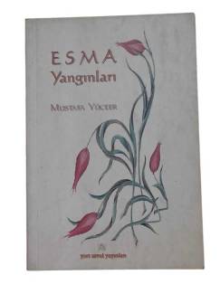 ESMA YANGINLARI ( İMZALI )