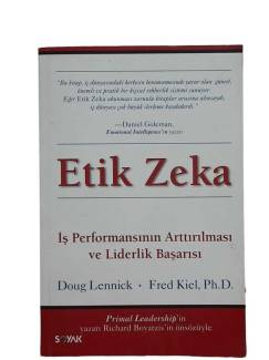 ETİK ZEKA - İŞ PERFORMANSININ ARTTIRILMASI VE LİDERLİK BAŞARISI