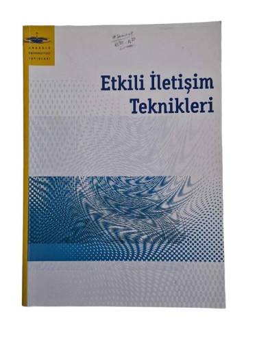 ETKİLİ İLETİŞİM TEKNİKLERİ - 0
