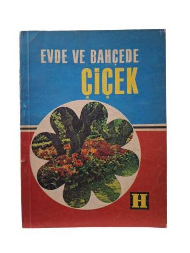 EVDE VE BAHÇEDE ÇİÇEK - 0