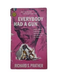 EVERYBODY HAD A GUN