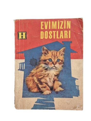 EVİMİZİN DOSTLARI - 0