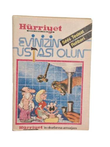 EVİNİZİN USTASI OLUN SIHHİ TESİSAT REHBERİ - 0