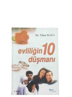 EVLİLİĞİN 10 DÜŞMANI