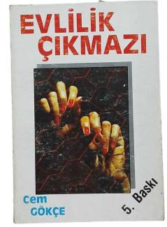 EVLİLİK ÇIKMAZI
