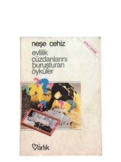 EVLİLİK CÜZDANLARINI BURUŞTURAN ÖYKÜLER