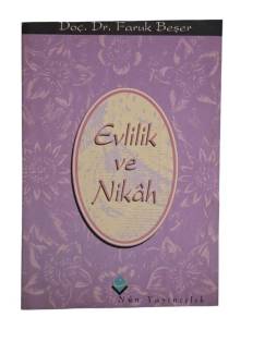 EVLİLİK VE NİKAH