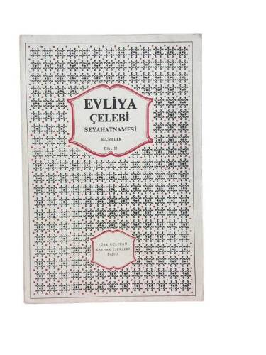 EVLİYA ÇELEBİ SEYAHATNAMESİ'NDEN SEÇMELER 2. CİLT - 0