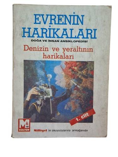 EVRENİN HARİKALARI DENİZİN VE YERALTININ HARİKALARI 1. CİLT - 0