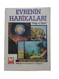 EVRENİN HARİKALARI DOĞA VE İNSAN