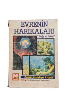 EVRENİN HARİKALARI DOĞA VE İNSAN