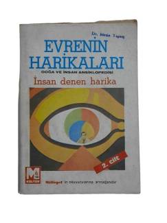 EVRENİN HARİKALARI DOĞA VE İNSAN ANSİKLOPEDİSİ İNSAN DENEN HARİKA CİLT 2
