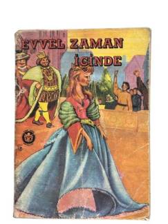 EVVEL ZAMAN İÇİNDE