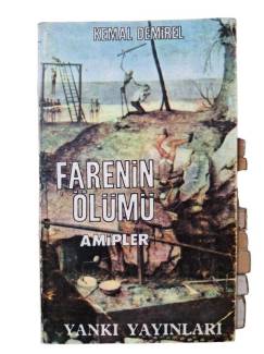 FARENİN ÖLÜMÜ AMİPLER