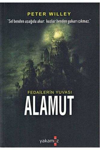 FEDAİLERİN YUVASI ALAMUT - 0