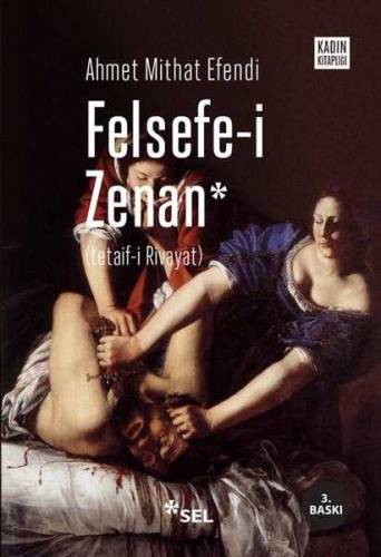 FELSEFE-İ ZENAN (TÜRKÇE-OSMANLICA) - 0