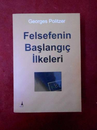 FELSEFENİN BAŞLANGIÇ İLKELERİ - 0